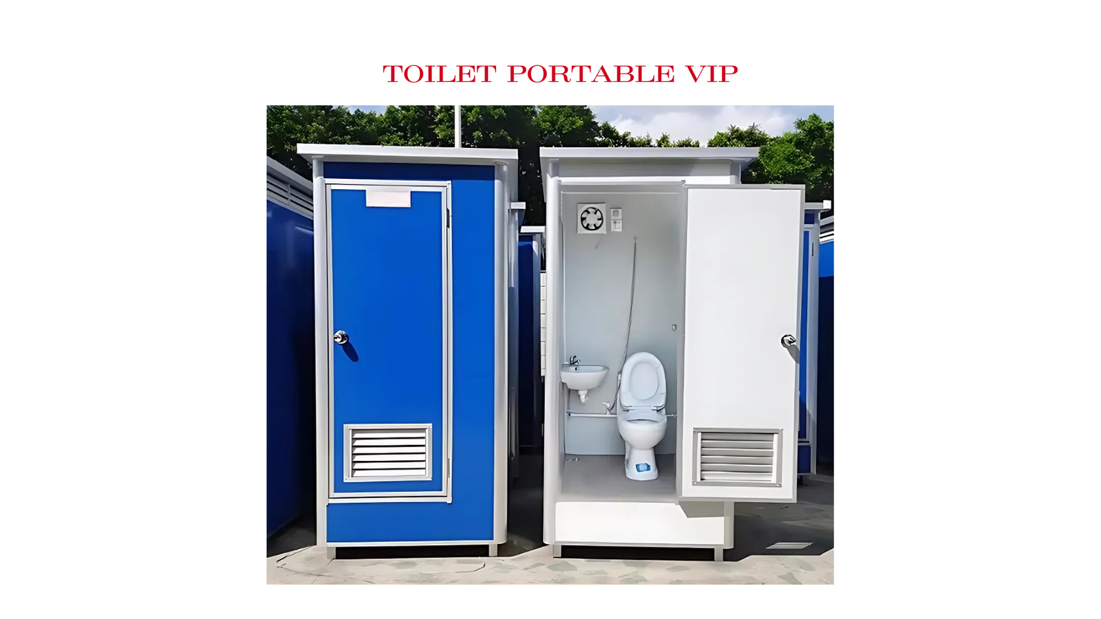 Toilet Portable VIP
